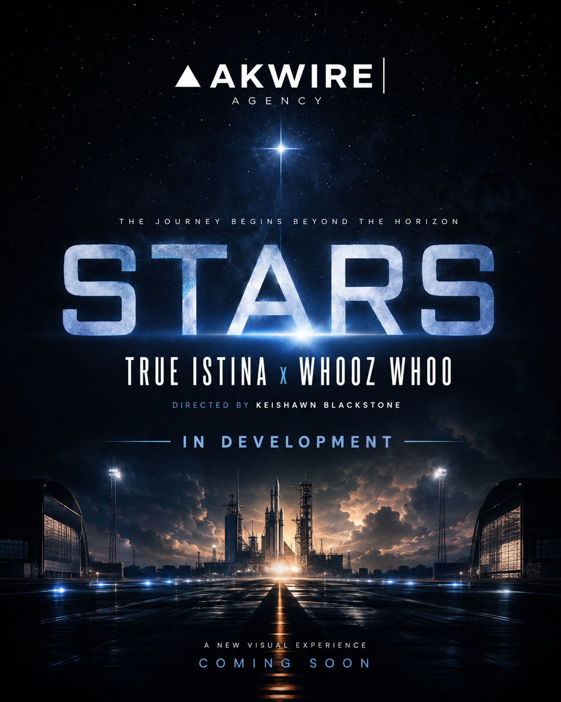 STARS — a new film in development by Akwire Agency, directed by Keishawn Blackstone